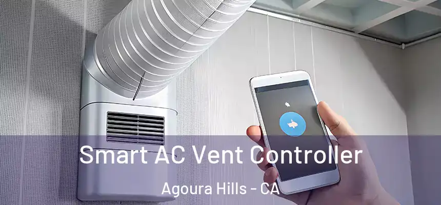 Smart AC Vent Controller Agoura Hills - CA